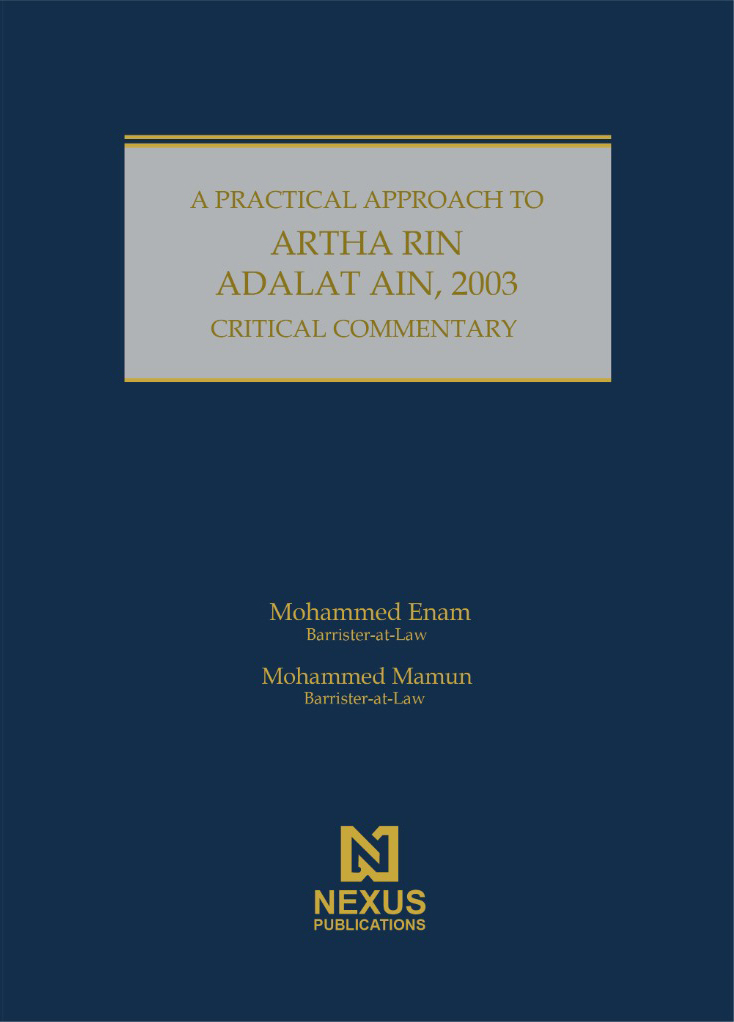 A Practical Approach To Artha Rin Adalat Ain-2003
