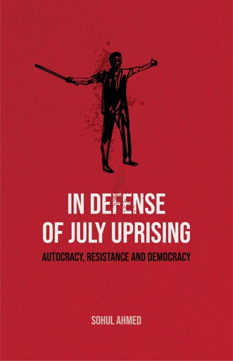 IN DEFENSE OF JULY UPRISING 
