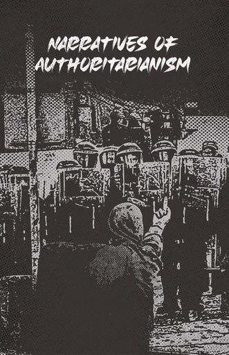 Narratives of Authoritarianism 